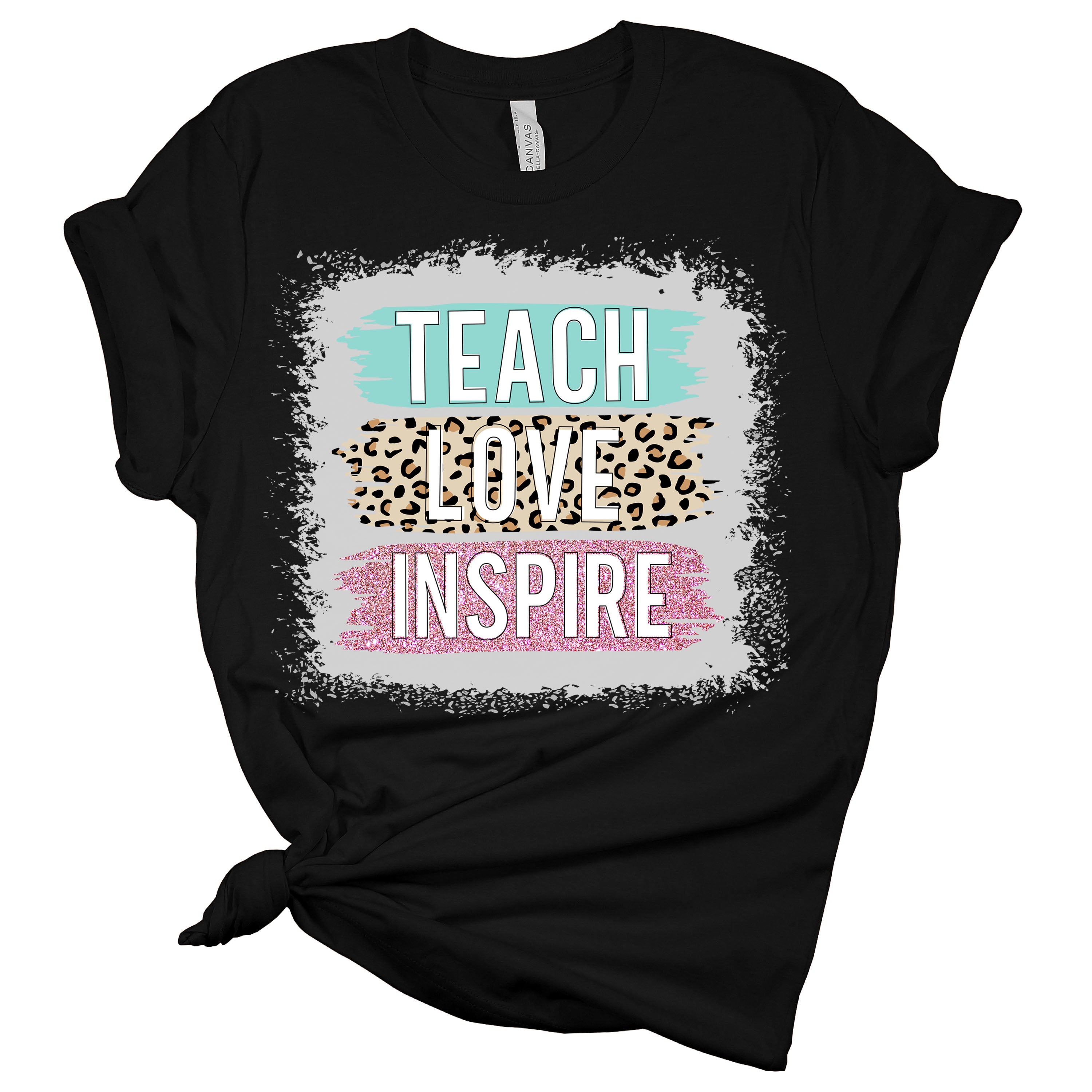 Teach Love Inspire Teacher Women's Graphic Bleach Print Bella T-Shirt