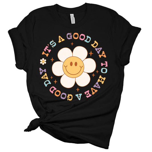 Womens Inspirational Shirt It's A Good Day to Have A Good Day T-Shirt Cute Self Care Graphic Tee Short Sleeve Top