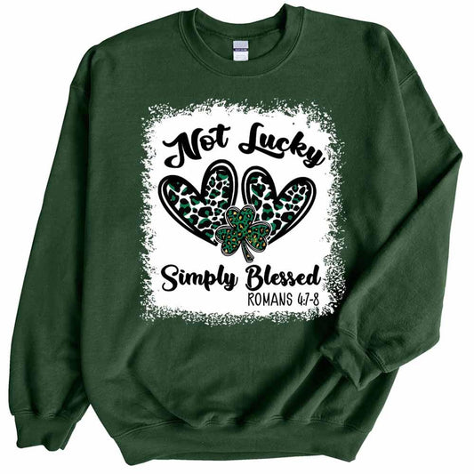 Womens Not Lucky Simply Blessed Sweatshirt St Patricks Day Crewneck Cute Long Sleeve Top Casual Graphic Pullover