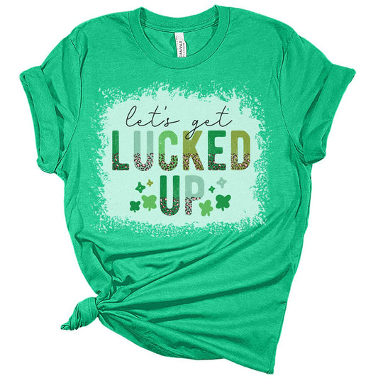 Let's Get Lucked Up St Patricks Day Shirt Bella Irish Graphic Print Shirts for Women