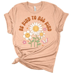 Be Kind To All Kind Women's Graphic Tee