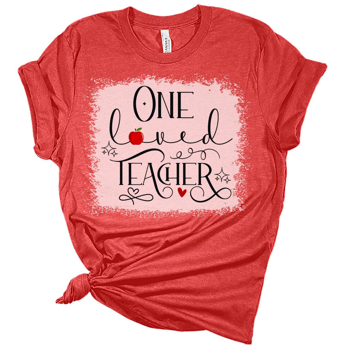 One Loved Teacher Valentines Day Shirt Bella Graphic Tees for Women