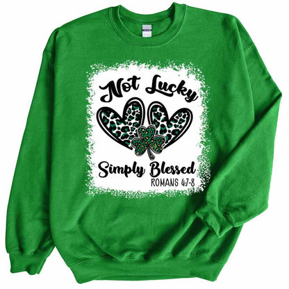 Womens Not Lucky Simply Blessed Sweatshirt St Patricks Day Crewneck Cute Long Sleeve Top Casual Graphic Pullover