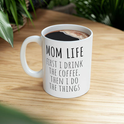 Mom Life Mug