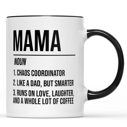 Mama Gifts - Mama Definition 11oz Accent Gift Mug -Funny Birthday and Christmas Gifts - Unique Gifts from Daughter and Son