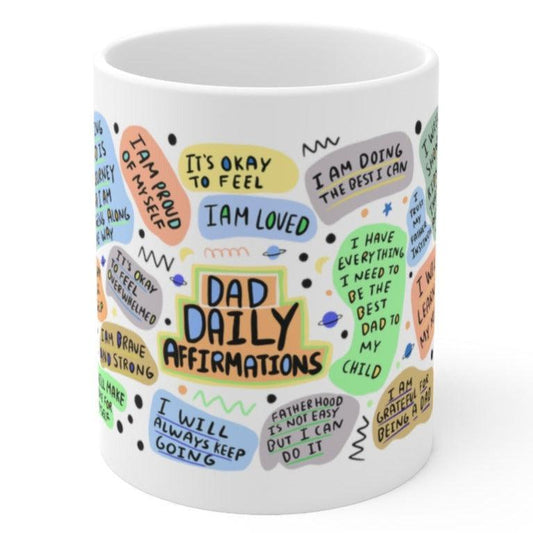 Dad Daily Affirmations Father's Day Gift New Dad Coffee Mug