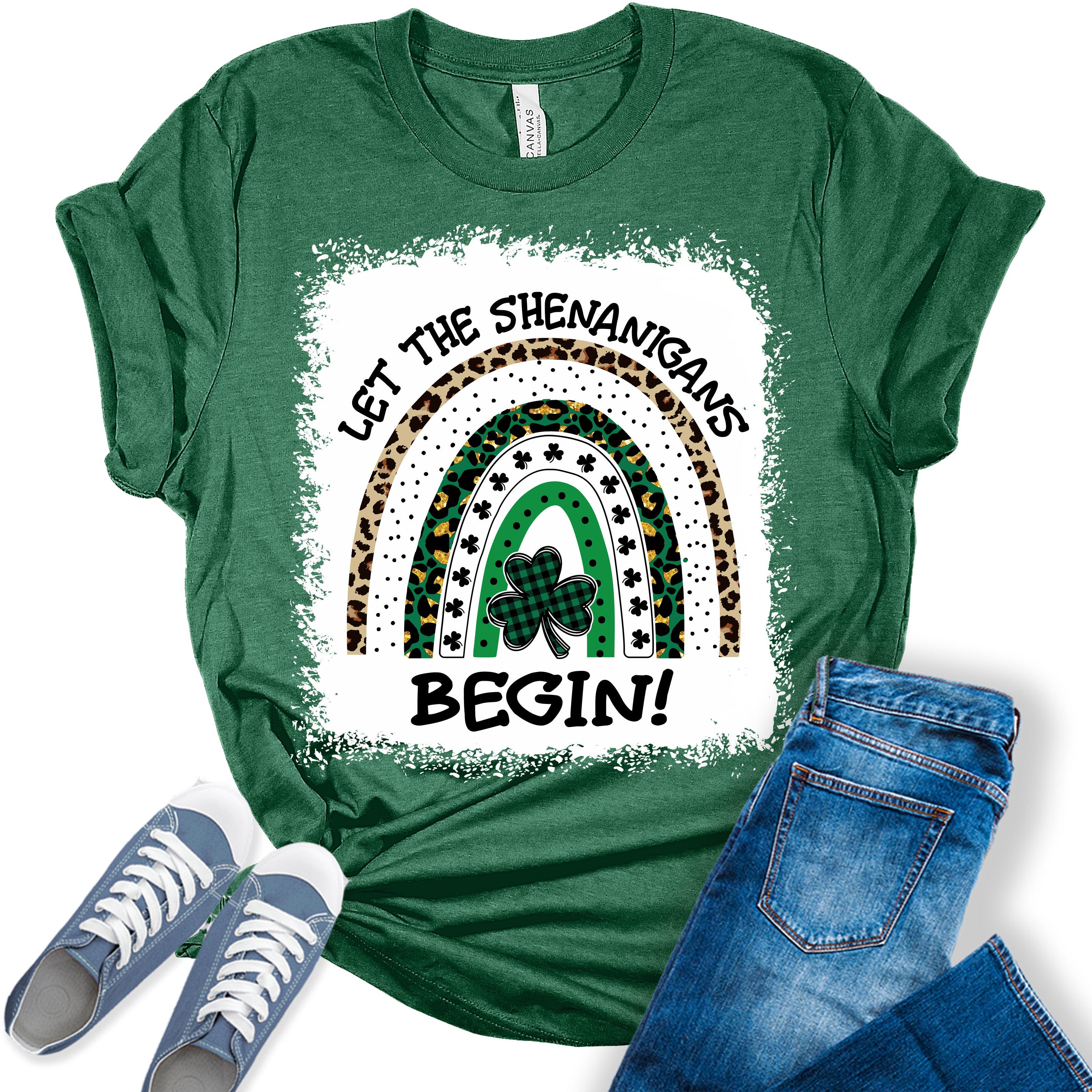 Let The Shenanigans Begin Shirt St Patricks Day T-Shirt Bella Irish Graphic Print Shirts For Women