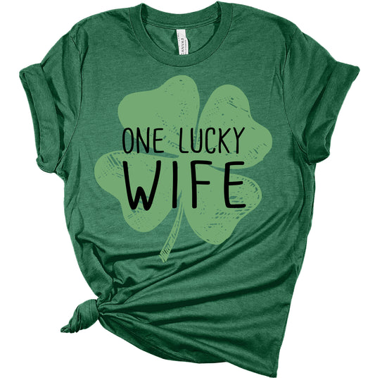 One Lucky Wife St. Patrick's Day Women's T-Shirt