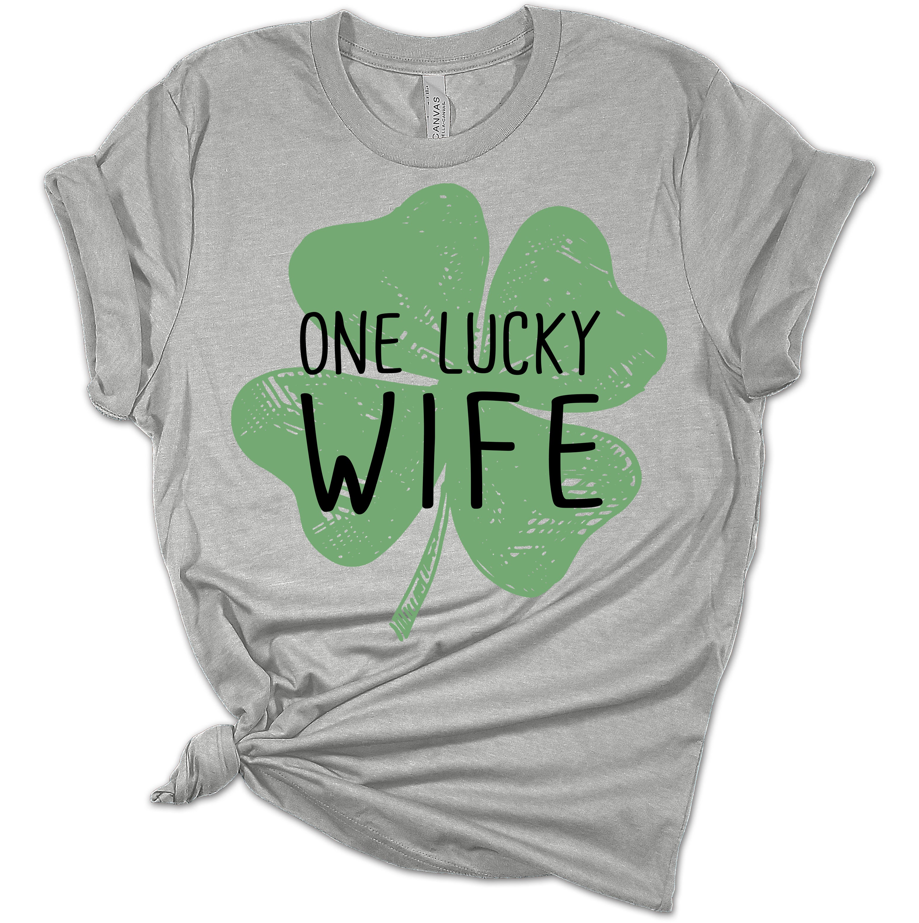 One Lucky Wife St. Patrick's Day Women's T-Shirt